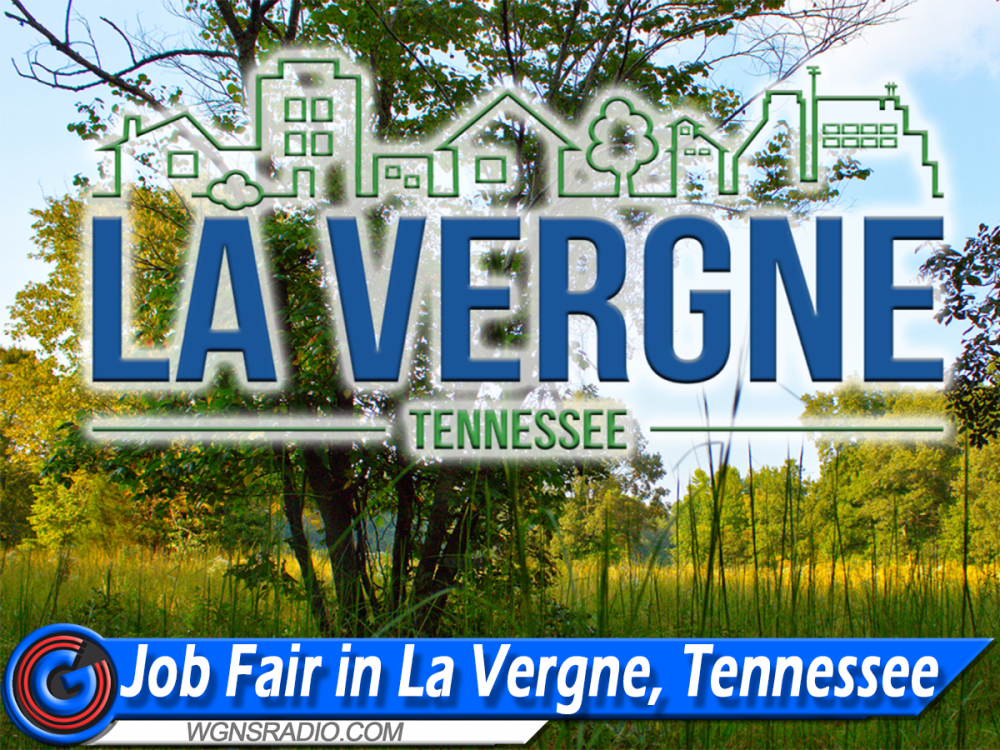 City of La Vergne to Host Job Fair WGNS Radio