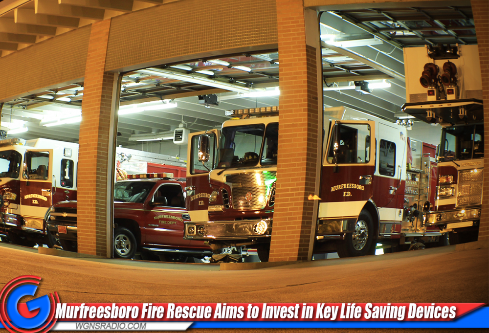 Murfreesboro Fire Rescue Aims to Invest in Key Life Saving Devices