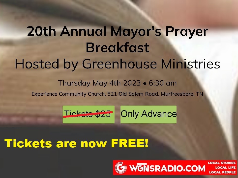 MAYORS PRAYER BREAKFAST (now FREE) WGNS Radio