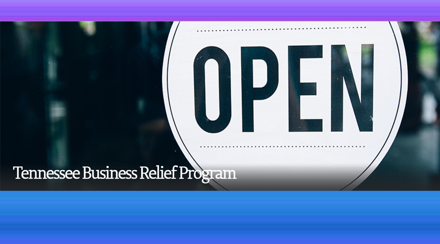 TN Business Relief Program Reminder WGNS Radio