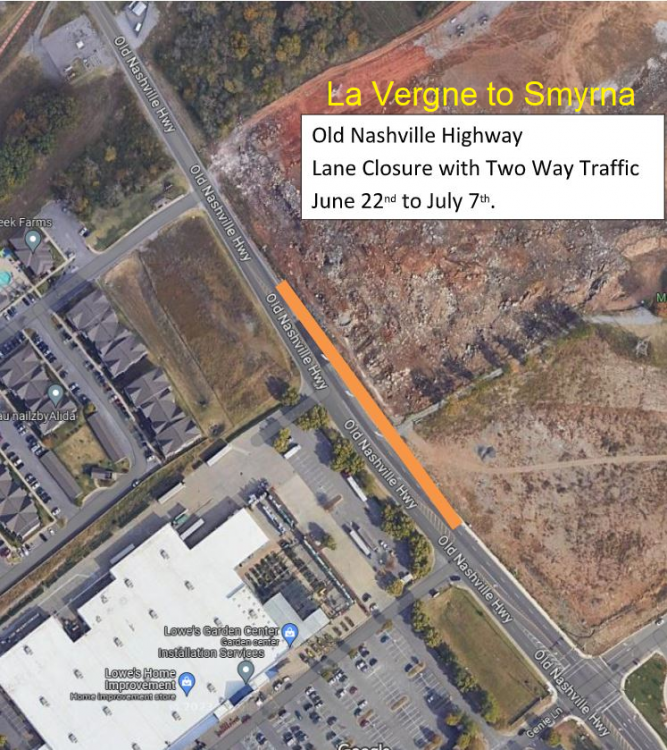 Smyrna La Vergne OLD NASHVILLE HIGHWAY Closures WGNS Radio