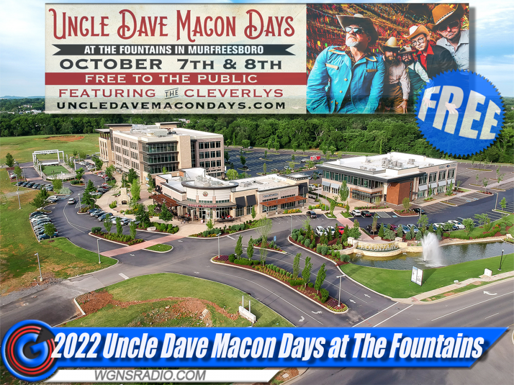 2022 Uncle Dave Macon Days at The Fountains WGNS Radio