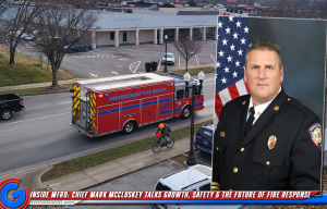 Inside MFRD: Chief Mark McCluskey Talks Growth, Safety & the Future of Fire Response