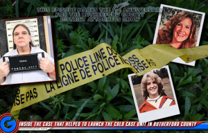 The Case That Helped to Launch the Cold Case Unit in Rutherford County (This Episode Marks the 13th Anniversary for the District Attorneys Show)