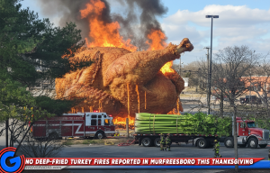 No Deep-Fried Turkey Fires in Murfreesboro on Thanksgiving - Listen to Our Latest Podcast with Murfreesboro Fire & Rescue