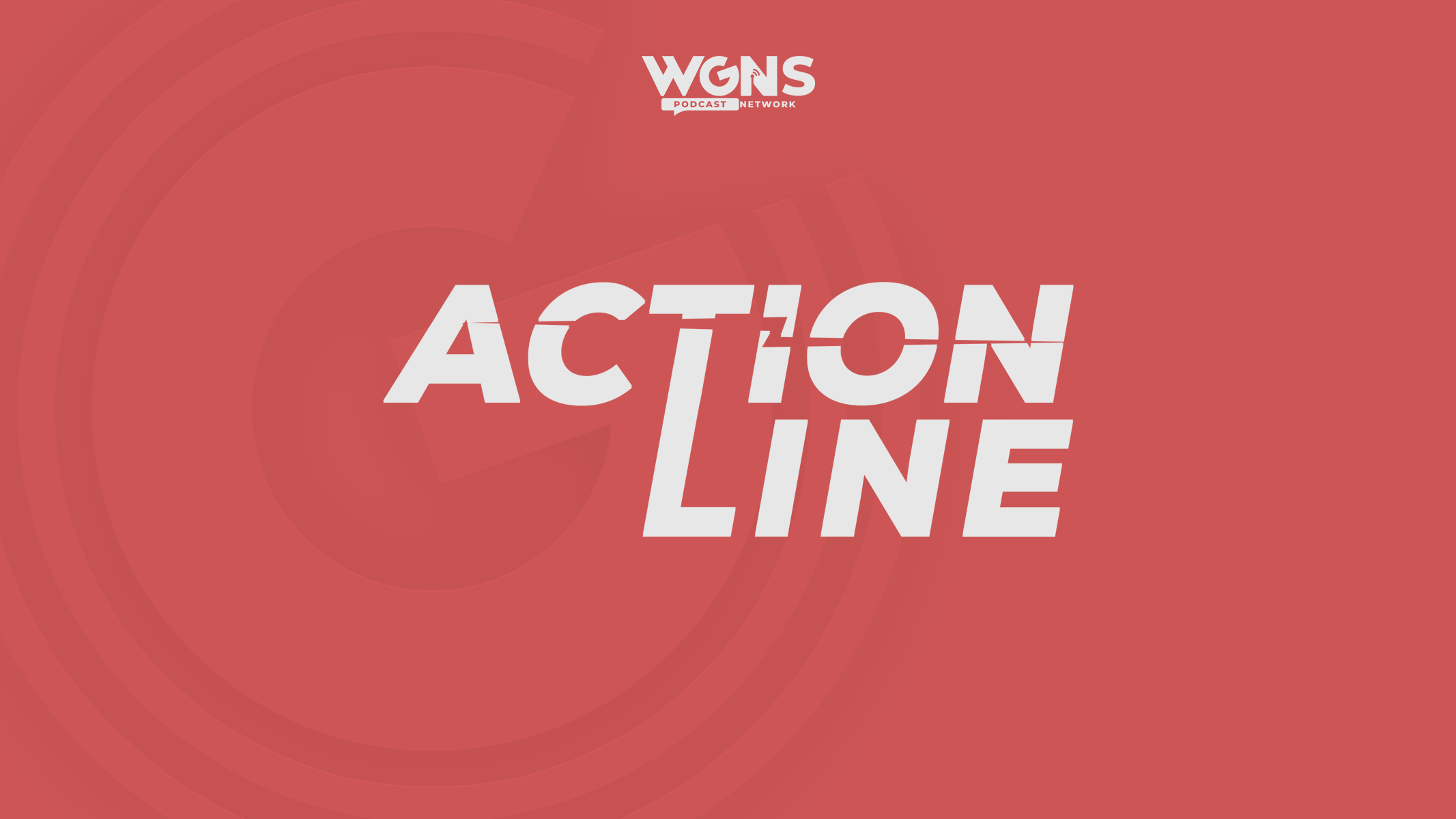 Action Line Podcasts