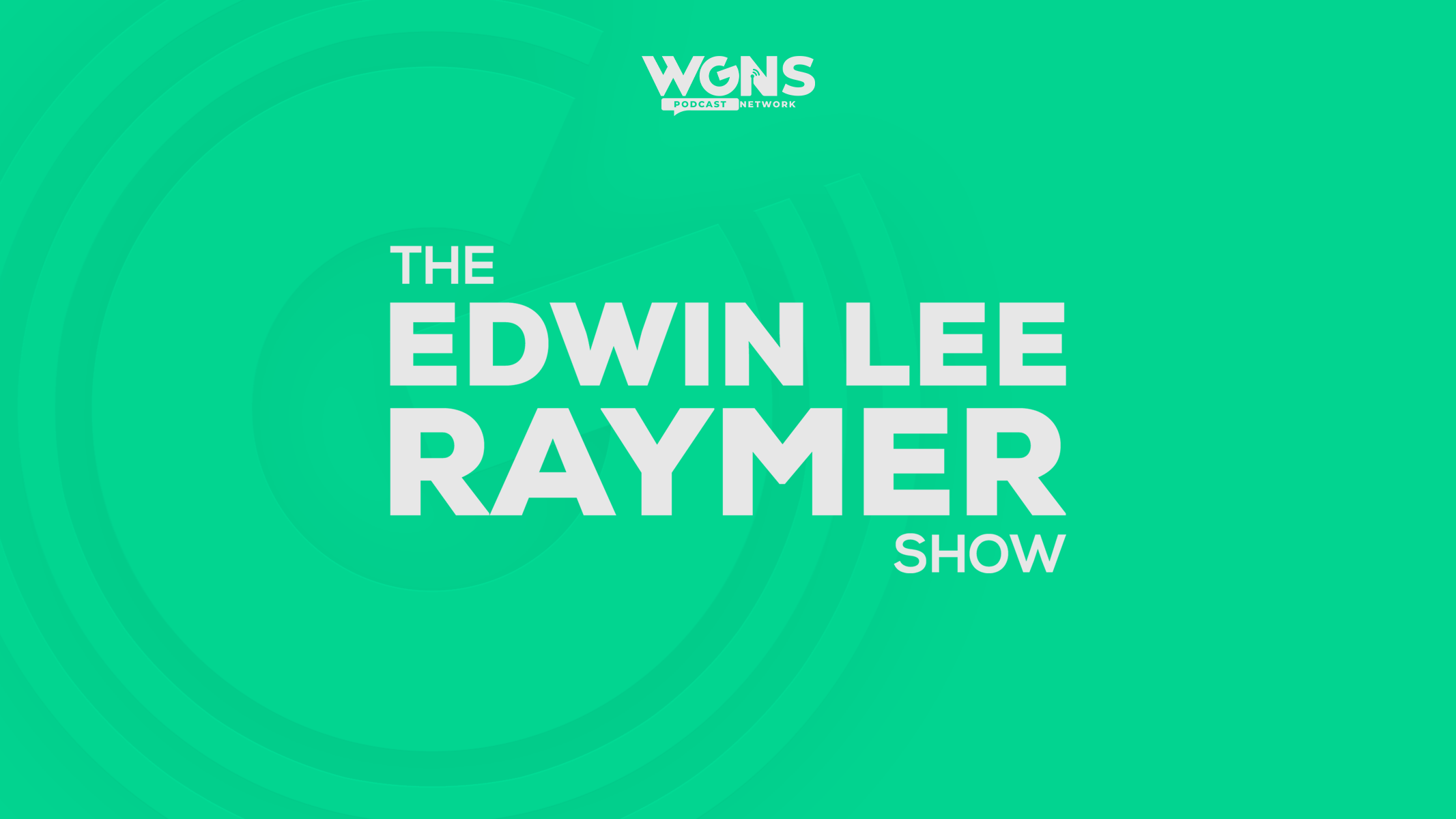 Sunday, August 8th 2021: Edwin Lee Raymer Show