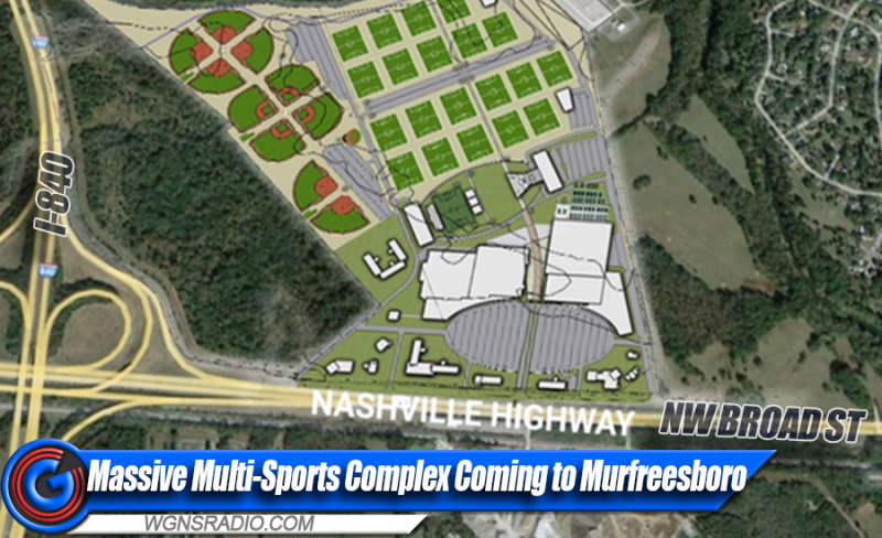 One of the Largest Sports Entertainment Parks in the World will be built in  Murfreesboro, TN - WGNS Radio